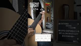 cerati cactus 🌵🎸 guitar youtubeshorts viral tutorial tabs fyp gustavocerati acustico [upl. by Adliw]