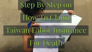 Taiwan Labor Insurance for Death Claim [upl. by Smail]