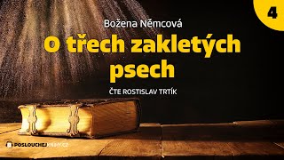 Božena Němcová O třech zakletých psech 44 [upl. by Ahcilef450]