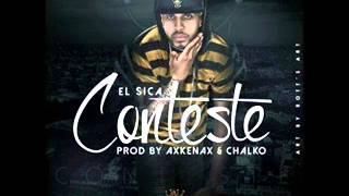 El Sica  Conteste video y letra  REGGAETON 2014 [upl. by Aicia901]