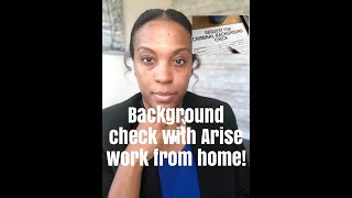 Arise Work From Home Background Check  Work From Home  Arisecom  Arise Work From Home [upl. by Ttocserp]