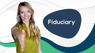 Fiduciary  Helpful Animation Video  Finance Strategists [upl. by Doloritas]