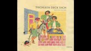 Hörspiel  Tischlein deck Dich [upl. by Ludovick129]