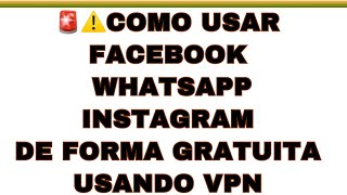 Como Instalar VPN e usar Facebook Whatsapp e Instagram sem problemas [upl. by Mariandi350]