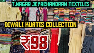 TNAGAR JEYACHANDRAN TEXTILES DIWALI KURTIS COLLECTIONS shamyukthalifestyle [upl. by Schuster]