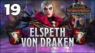 THE PERFECT ARTILLERY SETUP Total War Warhammer 3  Elspeth Von Draken IE Campaign 19 [upl. by Hildebrandt]