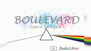 BOULEVARD capitulo 9audiolibro en español latinovoz humana [upl. by Sellers]