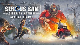 Serious Sam Siberian Mayhem  Available Now [upl. by Lhamaj]