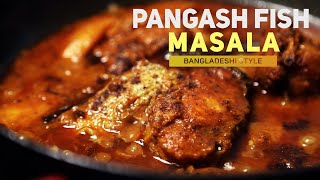 Bangladesi style pangash fish curry  how to cook pangasius fish  pangash fish masala bengali menu [upl. by Doelling]