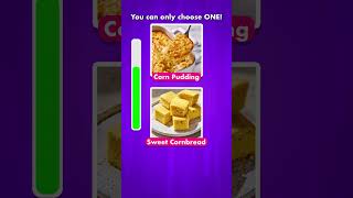 Corn Pudding vs Sweet Cornbread 🌽🍞 Which Side Dish Will You Enjoy 😋🍽️ Quiz Rather [upl. by Yra]