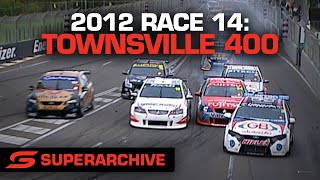 Race 14  Townsville 400 Full Race  SuperArchive  2012 International Supercars Championship [upl. by Yatnahs]