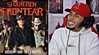 DUKI De La Ghetto Quevedo  Si Quieren Frontear REACCION [upl. by Airuam820]