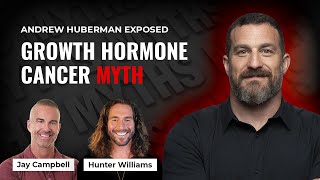 Andrew Huberman Exposed Growth Hormone Cancer Myth [upl. by Story]