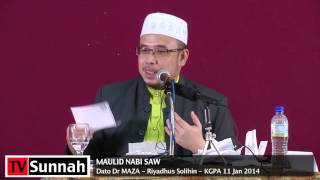 Maulid Nabi saw  Dato Dr MAZA [upl. by Ennaegroeg]