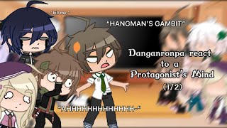 Danganronpa react to a Protagonist’s Mind  12  Original  Spoilers  Gacha Club [upl. by Bernhard469]