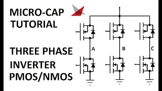 MicroCap Tutorial MOSFET Inverter Three Phase Motor Control [upl. by Kamin]