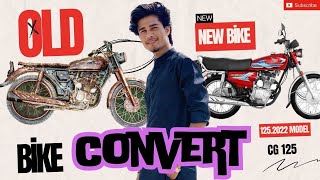 OLD BIKE CONVERT TO NEW BIKE 2022 MODEL CG125 vlogs bikelover cg125 [upl. by Fairman228]