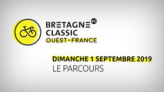 Bretagne Classic 2019  Parcours officiel [upl. by Hawk]