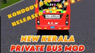 BUSSID NEW KERELA PRIVATE BUS MOD RELEASEDDOWNLOADNEW KONDODYPART1  BS6 LIVERY [upl. by Yim860]