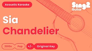 Chandelier  Sia Karaoke Acoustic [upl. by Nonie]