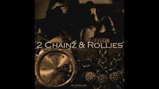 2 Chainz amp Rollies feat Dok2 Full Version [upl. by Spancake]