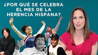 ¿Por qué se celebra el Mes de la Herencia Hispana [upl. by Bryanty]