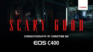 “Scary Good” Directed by Canon Explorer of Light Christine Ng Captured On The EOS C400 Camera [upl. by Demakis]