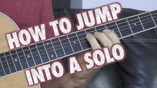 How to Jump into a Guitar Solo [upl. by Calesta96]