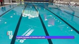 La piscine Olympique de Colombes enfin prête [upl. by Zadoc]