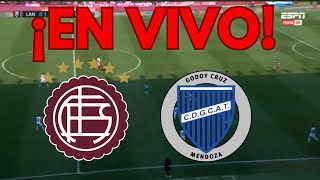 LANÚS VS GODOY CRUZ ¡EN VIVO [upl. by Aianat605]