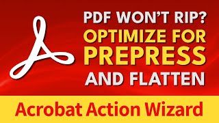 Acrobat Action Wizard Prepress And Flatten [upl. by Martinson]