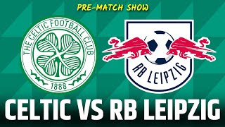 Celtic vs RB Leipzig lineup REACTION Taylor returns as Valle is benched at leftback [upl. by Lilli]