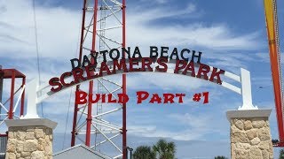 Screamers Park Daytona Beach Build Video Part 1 [upl. by Aseela]