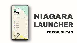 How to Setup the NIAGARA Launcher for a super clean and minimal setup [upl. by Diarmit]