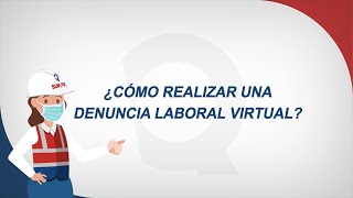 Tutorial Denuncia Laboral Virtual [upl. by Erolyat]