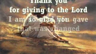 Thank You For Giving To The Lord [upl. by Sorazal]