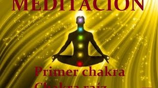 MEDITACIÓN Primer chakra Chakra raíz [upl. by Mitchiner559]