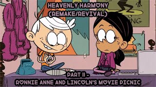 quotHeavenly Harmonyquot Part 11  Ronnie Anne and Lincolns movie picnic [upl. by Eseyt538]