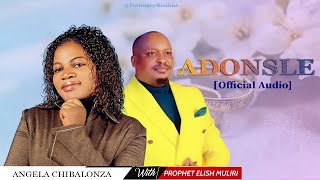 Angela Chibalonza Ft Elisha Muliri  Adonsle  Official Audio [upl. by Ahsinom]