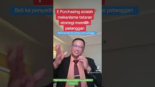 E Purchasing adalah mekanisme tataran memilih pelanggan [upl. by Elik]