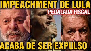 1 PEDALADA FISCAL DO LULA IMPEACHMENT PODE ACONTECER DEPUTADO DO PL EXPULSO POR BOLSONARO [upl. by Michelina]