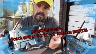 Baustellenradio Bosch GPB 18V2 SC VS Makita DMR116 [upl. by Ranee367]