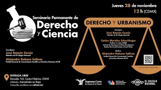 Derecho y Urbanismo I Seminario Permanente de Derecho y Ciencia [upl. by Senhauser]