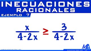 Inecuaciones racionales  Ejemplo 7 [upl. by Jadd706]