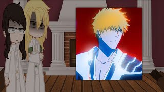 The Strenritter React to Ichigo Kurosaki [upl. by Sewel]