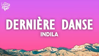 Indila  Dernière Danse ParolesLyrics [upl. by Akemed884]