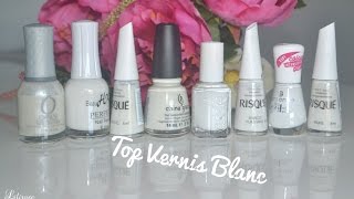 Top Vernis Blancs  Best White Polish [upl. by Eidnyl]