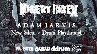 Misery Index  New Salem Drum Playthrough [upl. by Wadleigh]