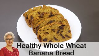 Banana Bread Recipe  Healthy Whole Wheat Banana Bread  No Maida No Refined Sugar  Skinny Recipes [upl. by Annaul975]