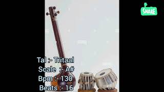 scale A Tal trital bpm 130  স্কেল A তাল ত্রিতাল bpm 130  Best for classical music [upl. by Earahc]